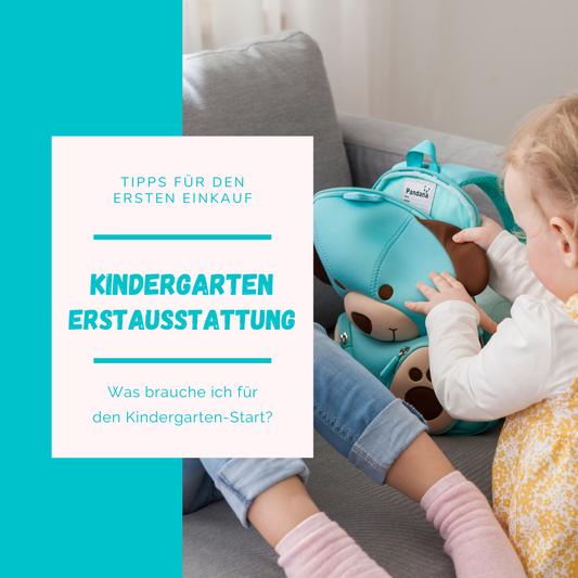 Kindergarten-Erstausstattung - Was brauche ich für den Kindergarten-Start?