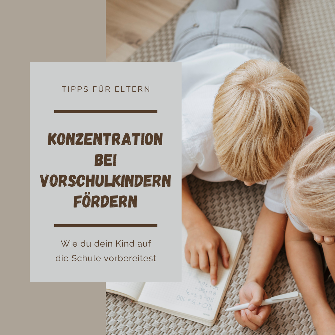 Konzentration bei Vorschulkindern im Kindergarten fördern: Tipps für Eltern